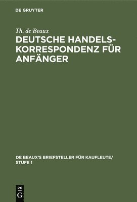 Deutsche Handelskorrespondenz Fr Anfnger 1