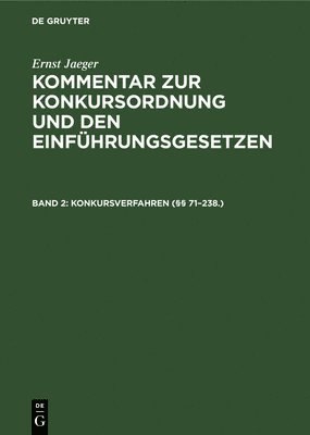 Ernst Jaeger - Konkursverfahren (§§ 71-238.), Inbunden