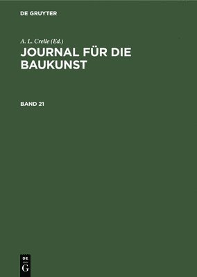 bokomslag Journal Fr Die Baukunst. Band 21
