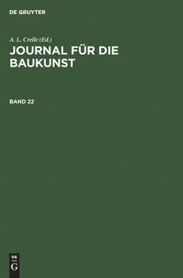 Journal fr die Baukunst. Band 22 1