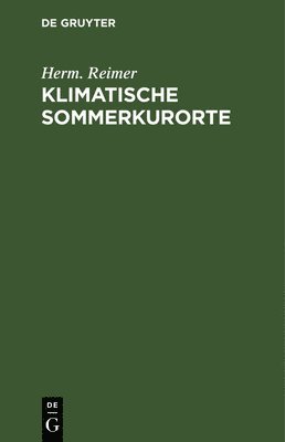 Herm Reimer, Herm. Reimer - Klimatische Sommerkurorte, Inbunden