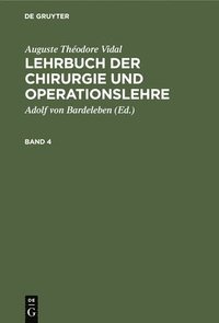 bokomslag Lehrbuch der Chirurgie und Operationslehre Lehrbuch der Chirurgie und Operationslehre