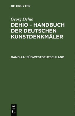 Georg Dehio - Südwestdeutschland, Inbunden