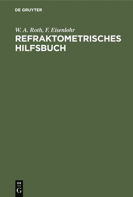 Refraktometrisches Hilfsbuch 1