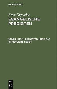 bokomslag Predigten Über Das Christliche Leben