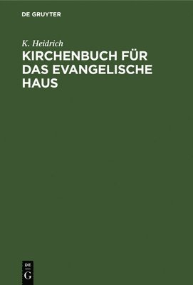 Kirchenbuch Fr Das Evangelische Haus 1