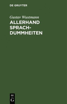 Allerhand Sprachdummheiten 1