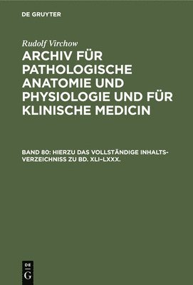 bokomslag Hierzu Das Vollstndige Inhalts-Verzeichniss Zu Bd. XLI-LXXX.