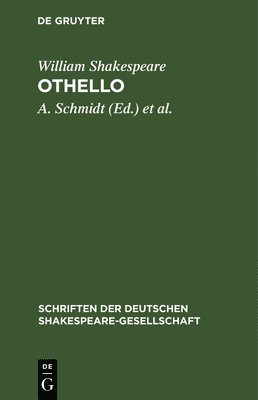 William Shakespeare, A Schmidt, H Ulrici - Othello, Inbunden