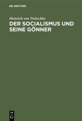 bokomslag Der Socialismus Und Seine Gnner