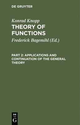 Applications and Continuation of the General Theory 1