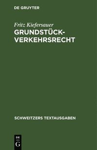 bokomslag Grundstückverkehrsrecht