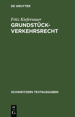 bokomslag Grundstückverkehrsrecht