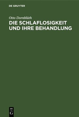 Die Schlaflosigkeit Und Ihre Behandlung 1