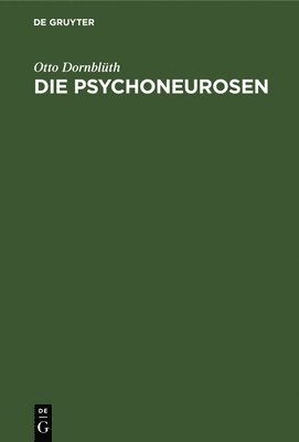 bokomslag Die Psychoneurosen