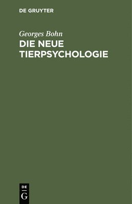 bokomslag Die Neue Tierpsychologie