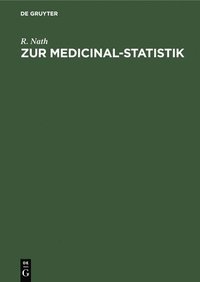 bokomslag Zur Medicinal-Statistik