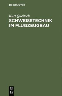 bokomslag Schweißtechnik Im Flugzeugbau