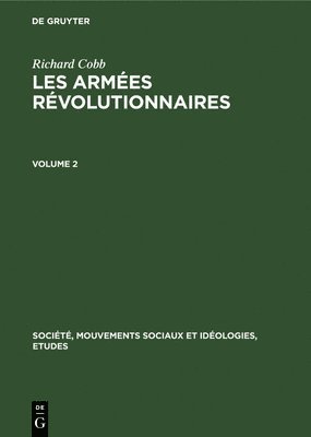 bokomslag Richard Cobb: Les Armes Rvolutionnaires. Volume 2