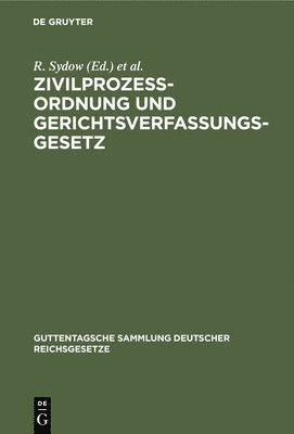 L Busch, W Krantz - Zivilprozessordnung Und Gerichtsverfassungsgesetz, Inbunden