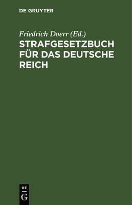 Strafgesetzbuch Fr Das Deutsche Reich 1