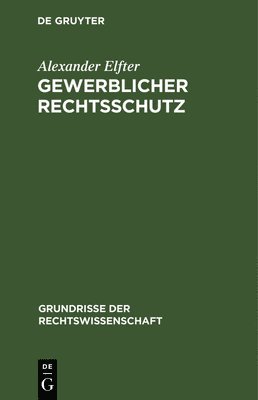 bokomslag Gewerblicher Rechtsschutz