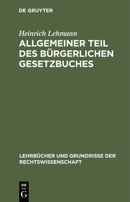 Allgemeiner Teil Des Brgerlichen Gesetzbuches 1