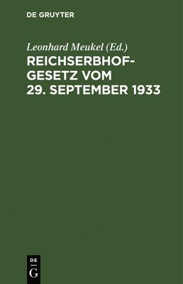 Reichserbhofgesetz Vom 29. September 1933 1