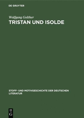 bokomslag Tristan Und Isolde