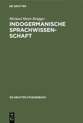 Indogermanische Sprachwissenschaft 1