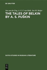 bokomslag The Tales of Belkin by A. S. Pukin