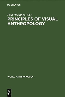 Principles of Visual Anthropology 1