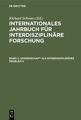 bokomslag Wissenschaft ALS Interdisziplinres Problem II