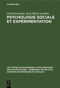 bokomslag Psychologie Sociale Et Exprimentation