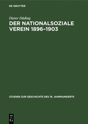 Der Nationalsoziale Verein 1896-1903 1