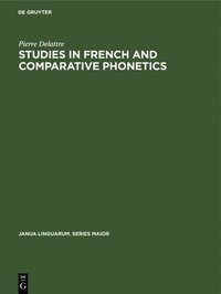 bokomslag Studies in French and Comparative Phonetics