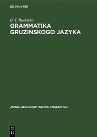 bokomslag Grammatika Gruzinskogo Jazyka