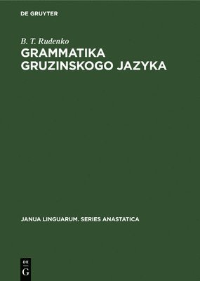 Grammatika Gruzinskogo Jazyka 1