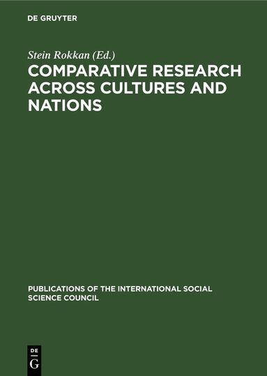 Stein Rokkan - Comparative Research across Cultures and Nations, Inbunden