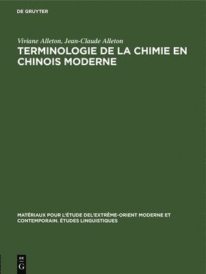 Terminologie de la Chimie En Chinois Moderne 1