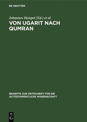 bokomslag Von Ugarit Nach Qumran