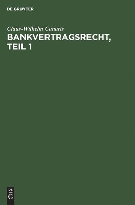 Bankvertragsrecht, Erster Teil, Inbunden