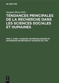 bokomslag Sciences Anthropologiques Et Historiques Esthétique Et Sciences de l'Art