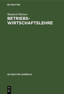 Betriebswirtschaftslehre 1