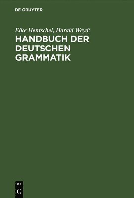 Handbuch Der Deutschen Grammatik 1