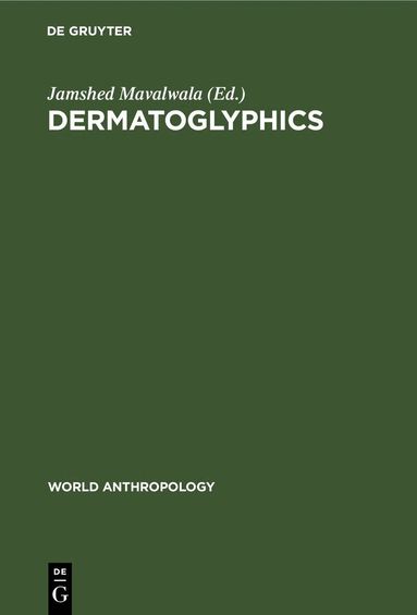 Jamshed Mavalwala - Dermatoglyphics, Inbunden