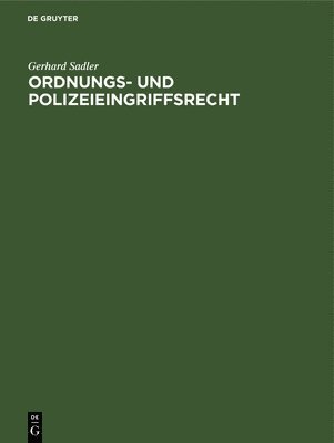 Ordnungs- Und Polizeieingriffsrecht 1