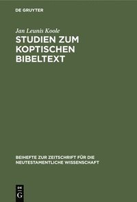 bokomslag Studien Zum Koptischen Bibeltext