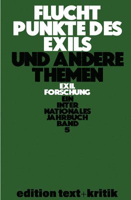 bokomslag Fluchtpunkte Des Exils Und Andere Themen