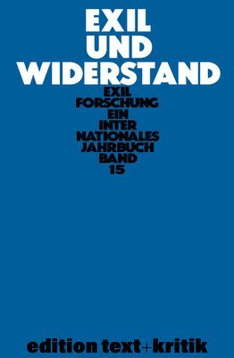 Exil Und Widerstand 1